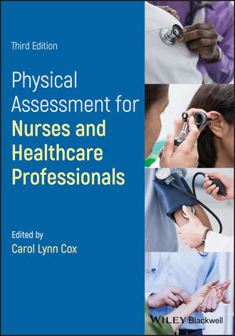 Группа авторов. Physical Assessment for Nurses and Healthcare Professionals