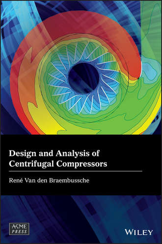 Группа авторов. Design and Analysis of Centrifugal Compressors