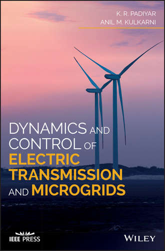 K. Padiyar R.. Dynamics and Control of Electric Transmission and Microgrids