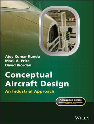 David  Riordan. Conceptual Aircraft Design. An Industrial Approach
