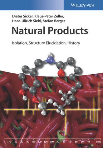Stefan  Berger. Natural Products. Isolation, Structure Elucidation, History