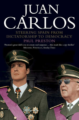 Paul  Preston. Juan Carlos: Steering Spain from Dictatorship to Democracy