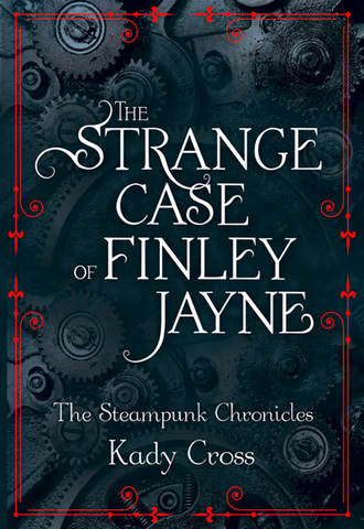 Kady  Cross. The Strange Case of Finley Jayne
