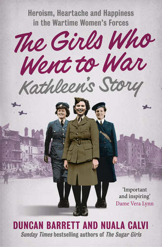 Duncan  Barrett. Kathleen’s Story: Heroism, heartache and happiness in the wartime women’s forces