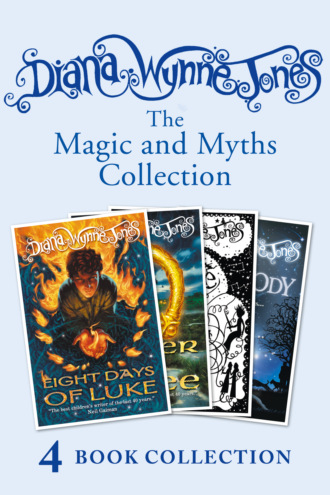 Diana Wynne Jones. Diana Wynne Jones’s Magic and Myths Collection