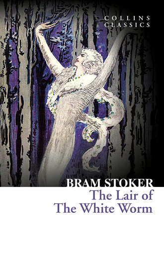 Брэм Стокер. The Lair of the White Worm
