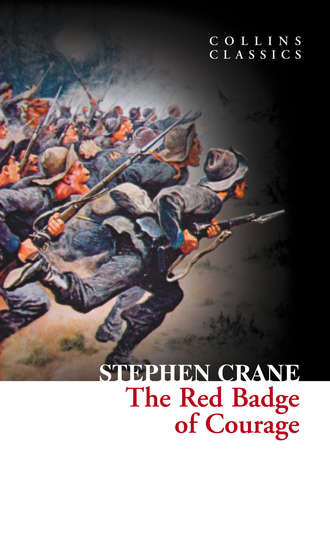Stephen  Crane. The Red Badge of Courage