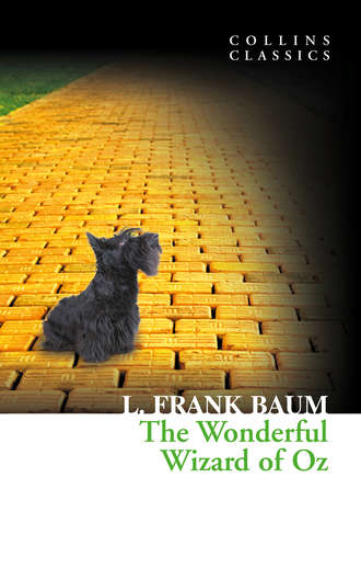 Лаймен Фрэнк Баум. The Wonderful Wizard of Oz