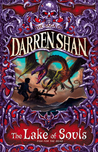 Darren Shan. The Lake of Souls