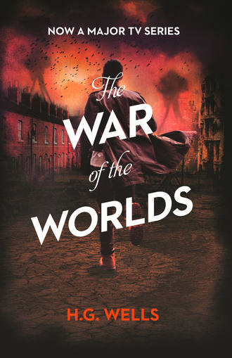 Герберт Джордж Уэллс. The War of the Worlds
