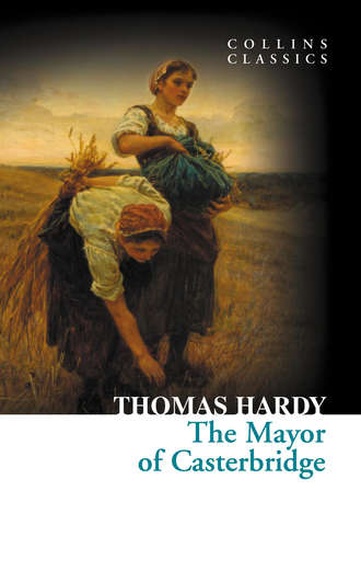Томас Харди (Гарди). The Mayor of Casterbridge