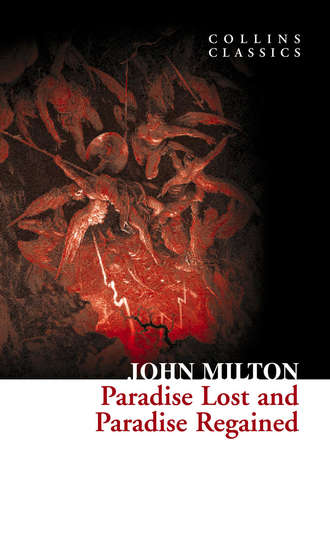 Джон Мильтон. Paradise Lost and Paradise Regained