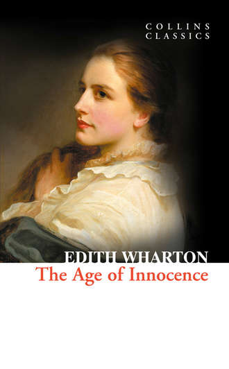 Edith Wharton. The Age of Innocence
