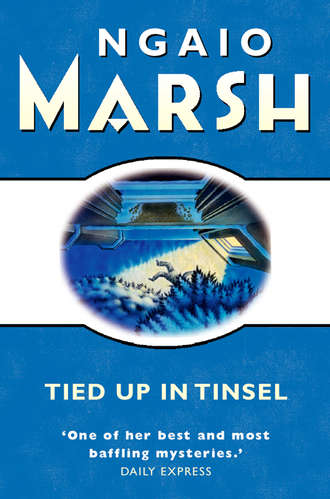 Ngaio  Marsh. Tied Up In Tinsel