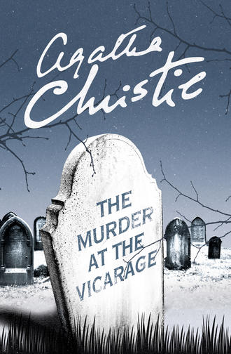 Агата Кристи. The Murder at the Vicarage