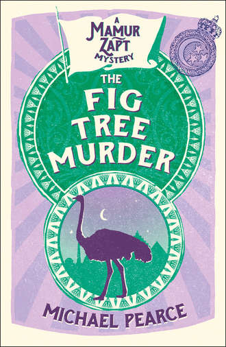 Michael  Pearce. The Fig Tree Murder