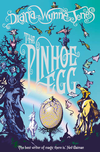 Diana Wynne Jones. The Pinhoe Egg
