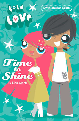 Lisa  Clark. Time to Shine
