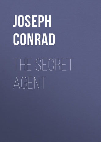 Джозеф Конрад. The Secret Agent