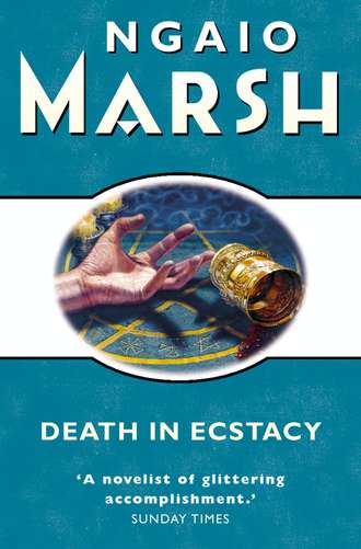 Ngaio  Marsh. Death in Ecstasy