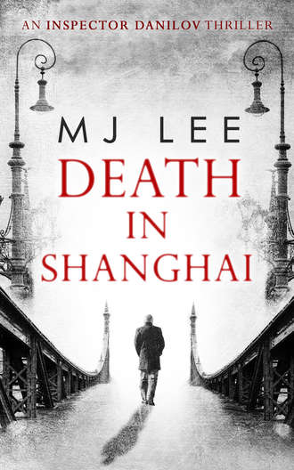 M Lee J. Death In Shanghai