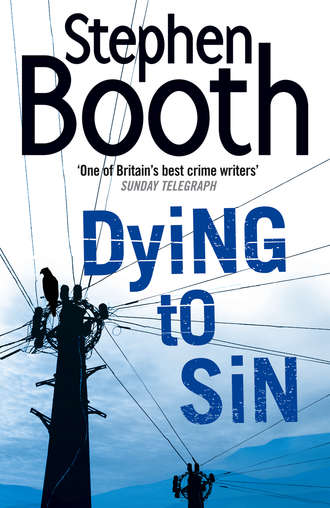 Stephen  Booth. Dying to Sin