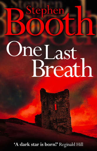 Stephen  Booth. One Last Breath