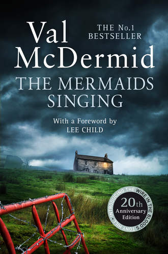 Val  McDermid. The Mermaids Singing