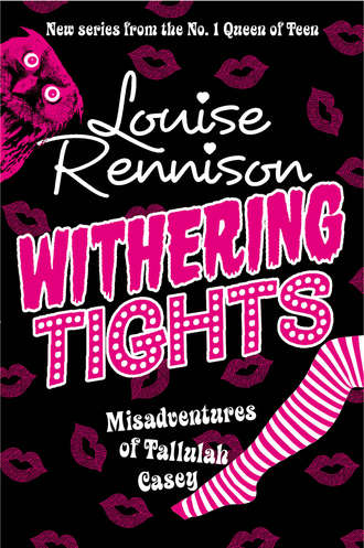 Louise  Rennison. Withering Tights