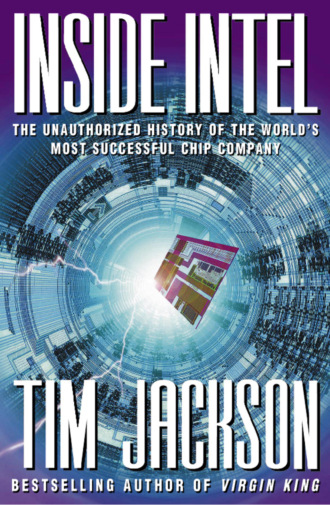 Tim  Jackson. Inside Intel