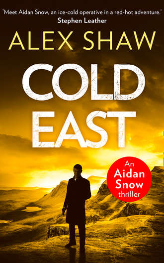 Alex  Shaw. Cold East