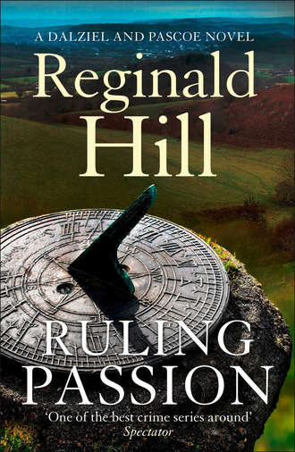 Reginald  Hill. Ruling Passion