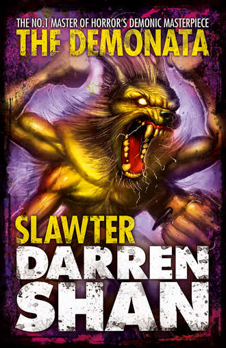 Darren Shan. Slawter