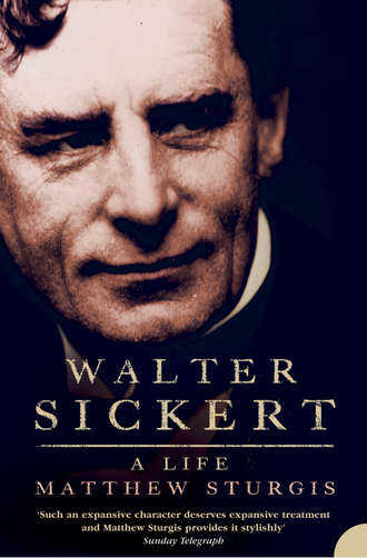Matthew  Sturgis. Walter Sickert: A Life