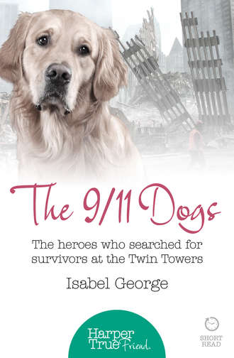 Isabel  George. The 9/11 Dogs: The heroes who searched for survivors at Ground Zero