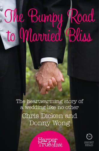 Chris Dicken. The Bumpy Road to Married Bliss