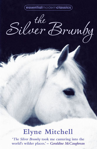 Elyne Mitchell. The Silver Brumby