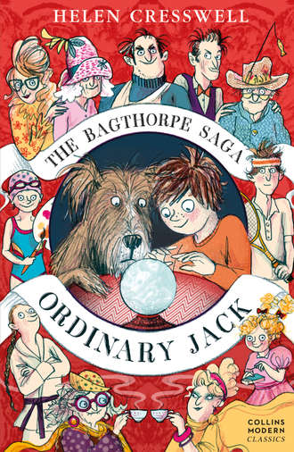 Helen  Cresswell. The Bagthorpe Saga: Ordinary Jack
