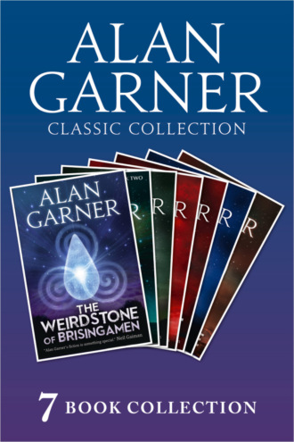 Alan Garner. Alan Garner Classic Collection