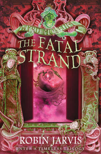 Robin  Jarvis. The Fatal Strand