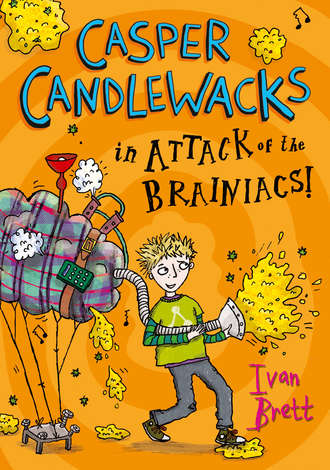 Ivan  Brett. Casper Candlewacks in Attack of the Brainiacs!