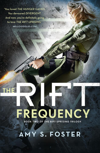 Amy Foster S.. The Rift Frequency