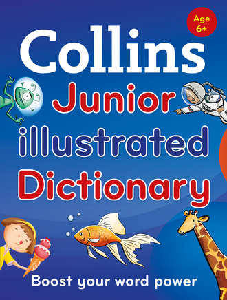 Collins  Dictionaries. Collins Junior Illustrated Dictionary