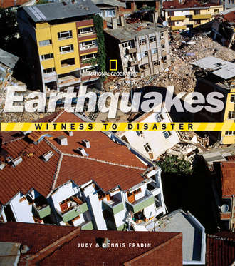 National Kids Geographic. Witness to Disaster: Earthquakes
