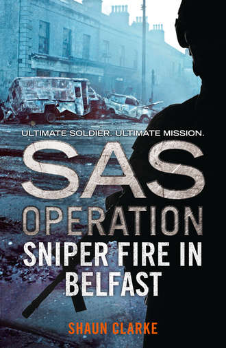 Shaun  Clarke. Sniper Fire in Belfast