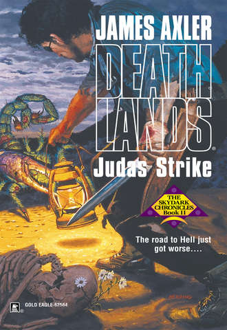 James Axler. Judas Strike