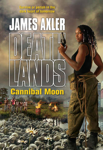 James Axler. Cannibal Moon