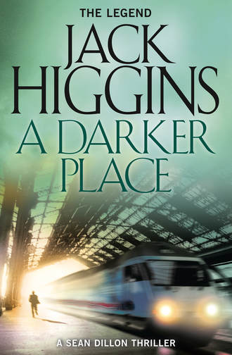 Jack  Higgins. A Darker Place