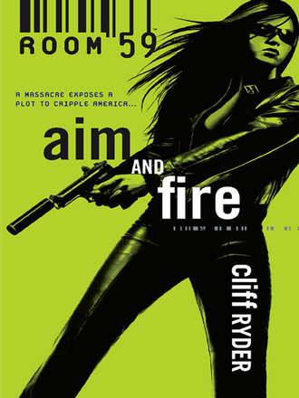 Cliff  Ryder. Aim And Fire