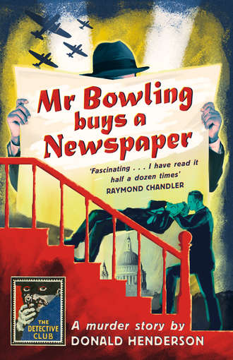 Martin  Edwards. Mr Bowling Buys a Newspaper